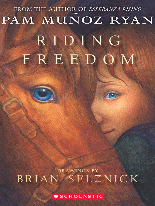Pam Muñoz Ryan创作的Riding Freedom作品的详细信息 - 需进入等候名单